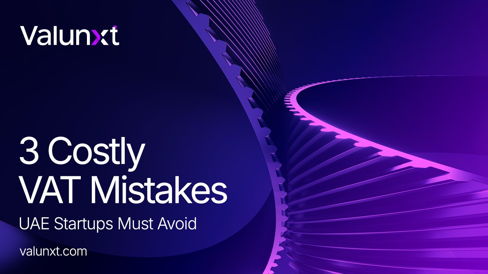 VAT Penalties UAE: 3 Costly Mistakes Startup Founders Should Avoid